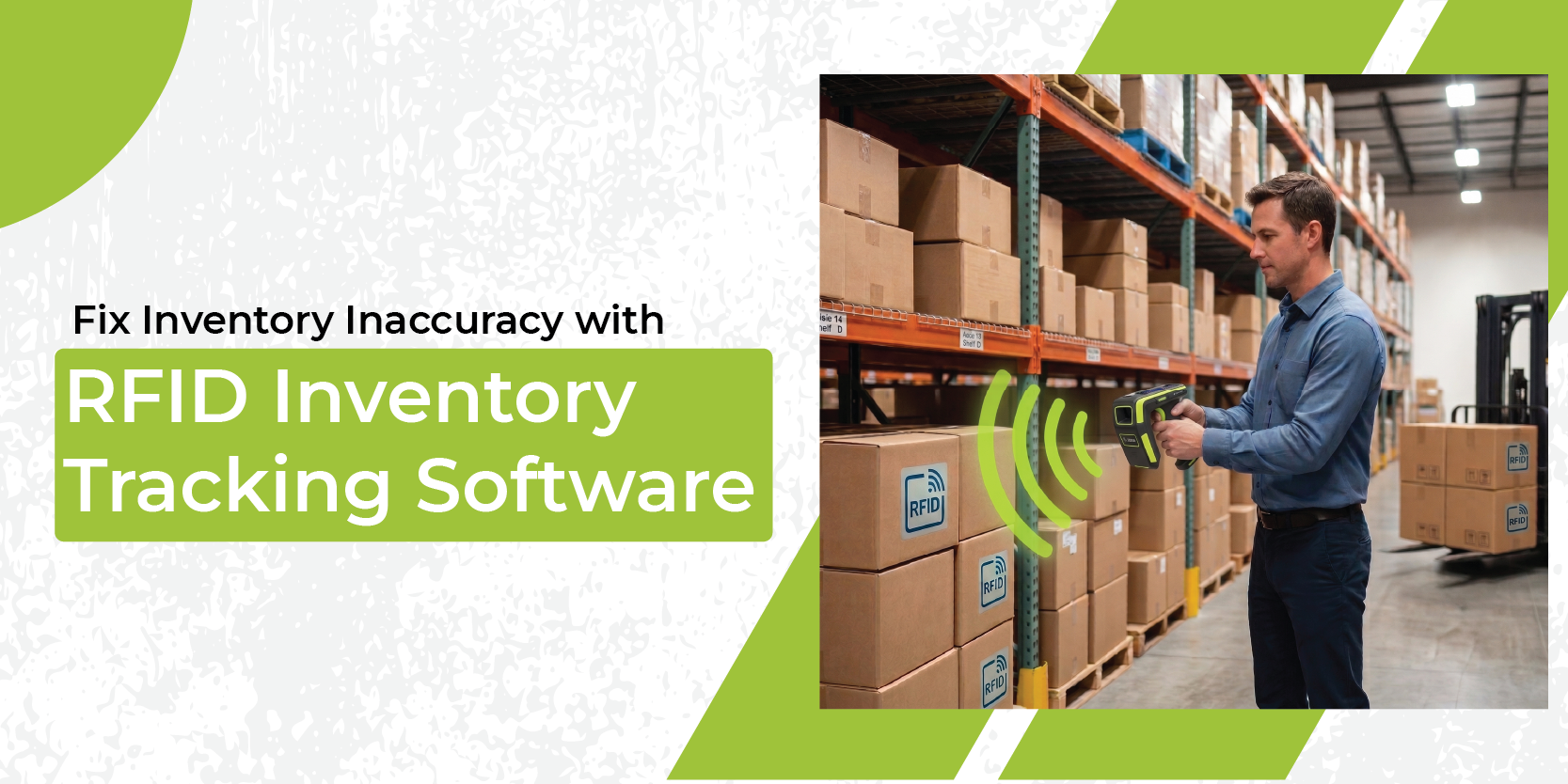 Fix Inventory Inaccuracy with RFID Inventory Tracking Software