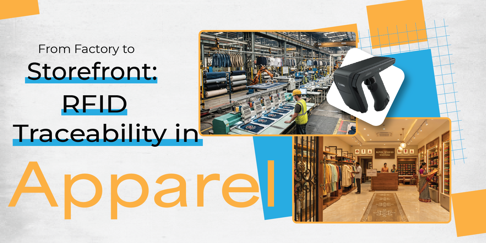 From Factory to Storefront: RFID Traceability in Apparel From Factory to Storefront: RFID Traceability in Apparel