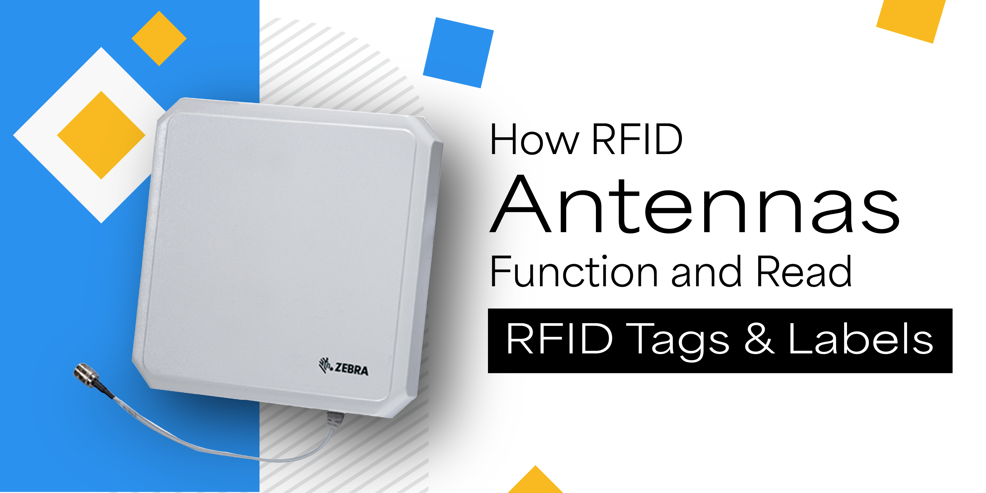 RFID Antennas Function and Read RFID Tags and Labels